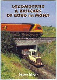 Locomotives and Railcars of Bord Na Mona