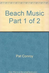 Beach Music Part 1 of 2