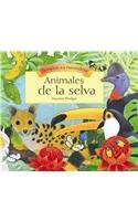Animales de La Selva/ Animals of the forest (Sonidos De La Naturaleza) (Spanish Edition)