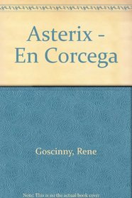 Asterix - En Corcega (Spanish Edition)