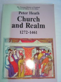 Church and Realm, 1272-1461 (Fontana History of England)
