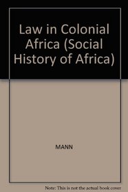 Law in Colonial Africa (Social History of Africa)