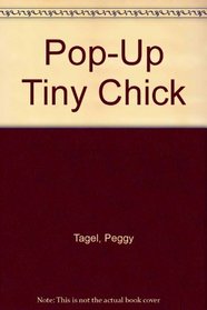 Pop-Up Tiny Chick (Pop-Up)