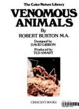 Venomous animals (The Color nature library)