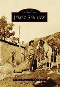 Jemez Springs (NM) (Images of America)