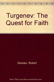 Turgenev, the quest for faith
