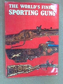 World's Finest Sporting Guns