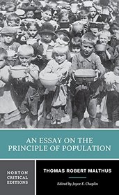 An Essay on the Principle of Population (Norton Critical Editions)