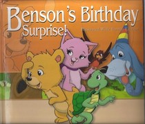 Benson's Birthday Surprise