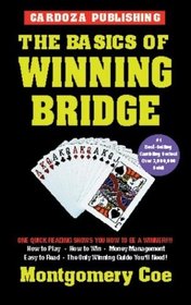 The Basics Of Winning Bridge, 3rd Edition