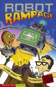 Robot Rampage: A Buzz Beaker Brainstorm (Graphic Sparks (Graphic Novels))