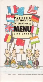 Patrick Anthony's International Menu Dictionary