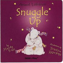 Snuggle Up (Animal Lullabies)