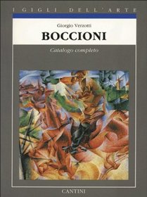 Boccioni: Catalogo completo dei dipinti (I gigli dell'arte) (Italian Edition)