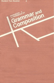 Workbook A for Handbook of Grammar and Composition