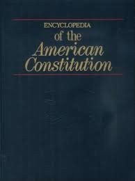 The First Amendment: Selections from the Encyclopedia of the American Constitution