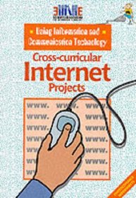 Using Information Technology in Cross-curricular Internet Projects: Book 2 (Using Information Technology)