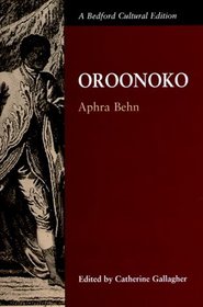 Oroonoko (Bedford Cultural Edition)