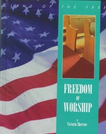Freedom of Worship (Land of the Free)