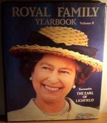 Royal Family Yearbook: Volume II