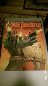 Judge Dredd: Bk. 12 (Chronicles of Judge Dredd)