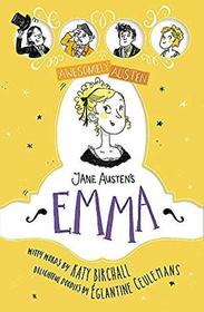 Jane Austen's Emma (Awesomely Austen - Illustrated and Retold)