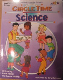 Circle Time Science - Grades PS/2