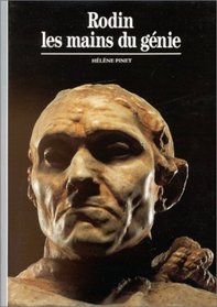 Rodin, les mains du genie (Sculpture) (French Edition)