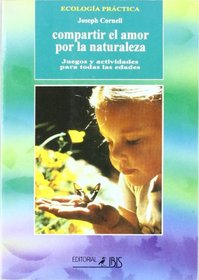 Compartir El Amor Por La Naturaleza (Spanish Edition)