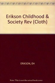 Erikson Childhood & Society Rev (Cloth)