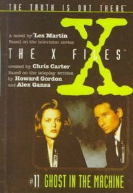 Ghost in the Machine (X-Files (HarperCollins Age 9-12))