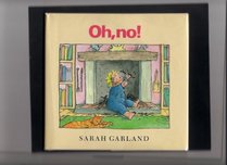 Oh, No!: A Naptime Adventure (Viking Kestrel picture books)