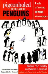 Pigeonholed in the Land of Penguins: A Tale of Seeing Beyond Stereotypes