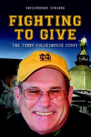 Fighting to Give: The Jimmy Culveyhouse Story