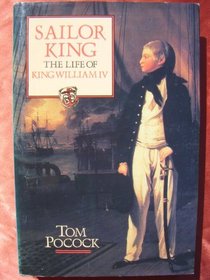 Sailor King: The Life of King William IV