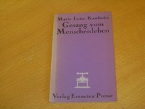 Gesang vom Menschanleben: Gedichte (Broschur ; 57) (German Edition)