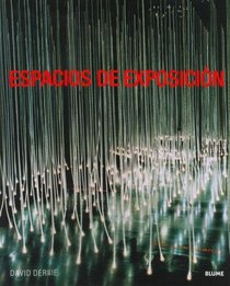 Espacios de Exposicion (Spanish Edition)