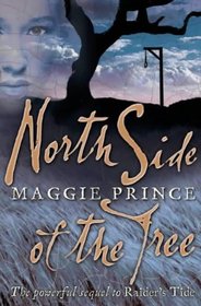 North Side of the Tree (Raider's Tide, Bk 2)