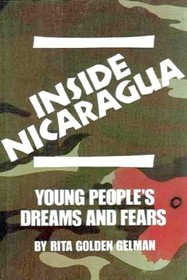 Inside Nicaragua: Young Peoples Dreams and Fears