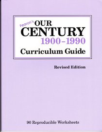 Our Century: Curriculum Guide (Our Century Magazines Series)
