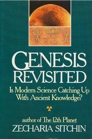 Genesis Revisited: Is Modern Science Catching Up With Ancient Knowledge?