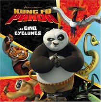 Kunf Fu Panda: Les Cinq Cyclones