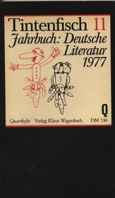 Tintenfisch XI. Jahrbuch fr Literatur 1977