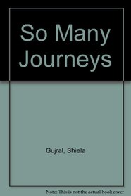 So Many Journeys