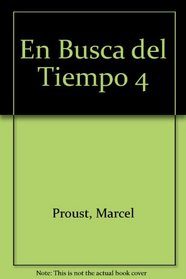 En Busca del Tiempo 4 (Spanish Edition)