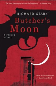 Butcher's Moon: A Parker Novel