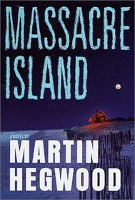 Massacre Island (Jack Delmas, Bk 3)