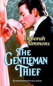The Gentleman Thief (Harlequin Historical Series, No 495)