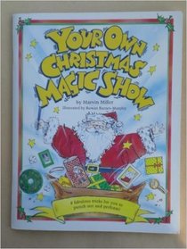 Your Own Christmas Magic Show (Activity Books)