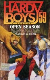 Open Season (Hardy Boys Casefiles #59)